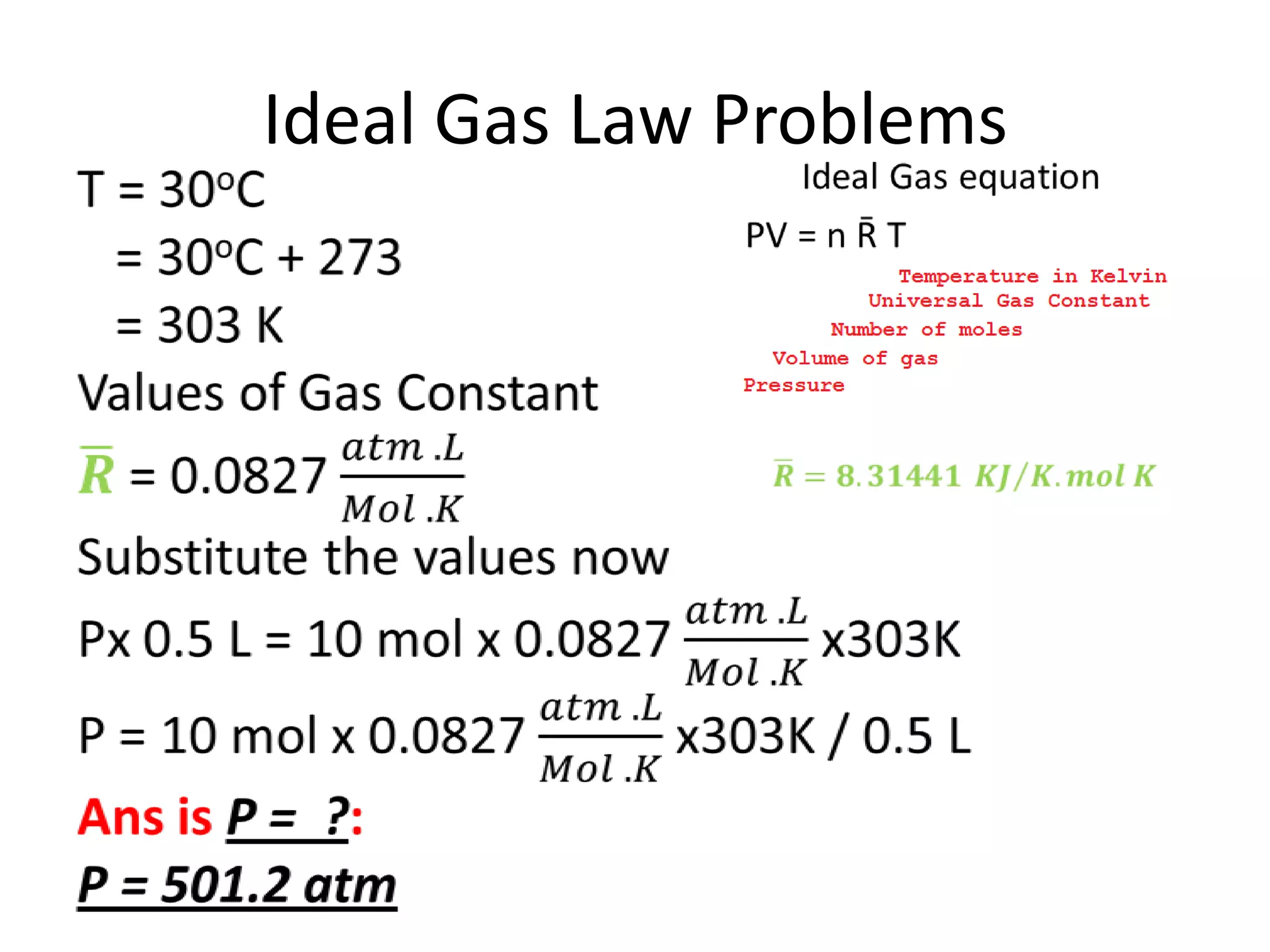 Ideal Gas Law Problems
 