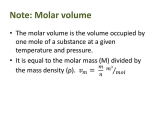 Note: Molar volume
 