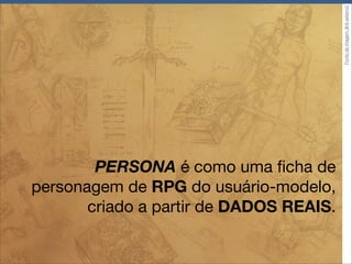 PESQUISA


 ENTREVISTA


PÚBLICO ALVO
 