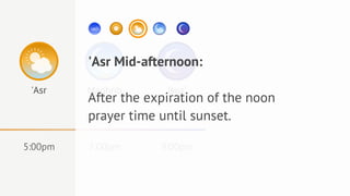 'Asr Mid-afternoon:
 'Asr    Maghrib      Isya'
         After the expiration of the noon
         prayer time until sunset.

5:00pm   7:00pm      9:00pm
 
