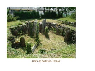 Cairn de Kerleven- França
 