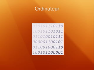 Ordinateur 
 