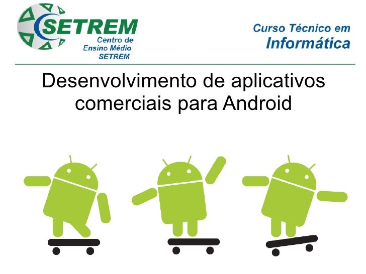 Curso desenvolvimento android