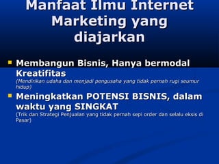 Belajar Bisnis Online & Internet Marketing di Garut: Menuju Kesuksesan Seumur Hidup