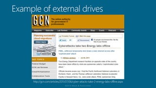 http://gcn.com/articles/2011/07/06/cyber-attacks-take-2-energy-labs-offline.aspx
 