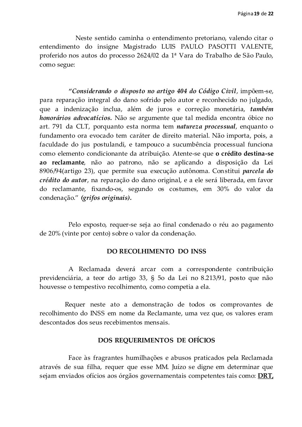 Em Uma Ação Trabalhista O Reclamante Afirma Que Diariamente