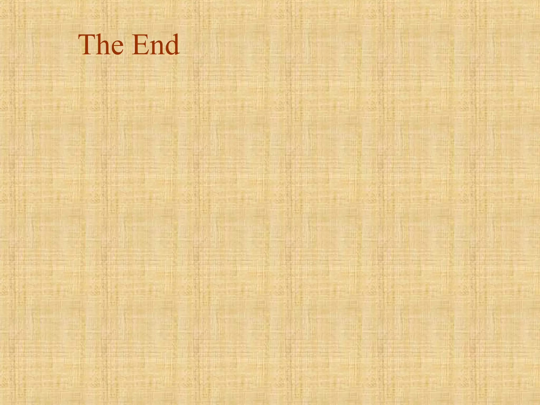 The End
 