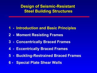 Design of Seismic-Resistant Steel Building Structures-1. Introduction ...