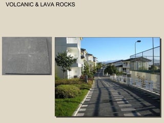 VVOOLLCCAANNIICC && LLAAVVAA RROOCCKKSS 
 