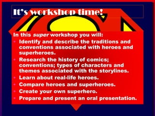 01 - Super heroes Workshop - CLIL activity for kids.ppt