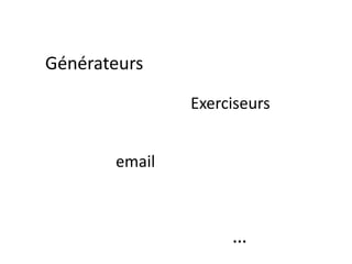 GénérateursExerciseursemail…