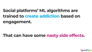 You Need to Win on Social Platforms:
1: Play to the algorithms’ bias
for on-site engagement
2: Use high-engagement streaks...