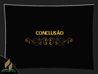 CONCLUSÃO
 