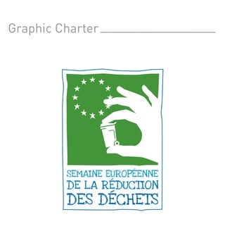 Graphic Charter
 