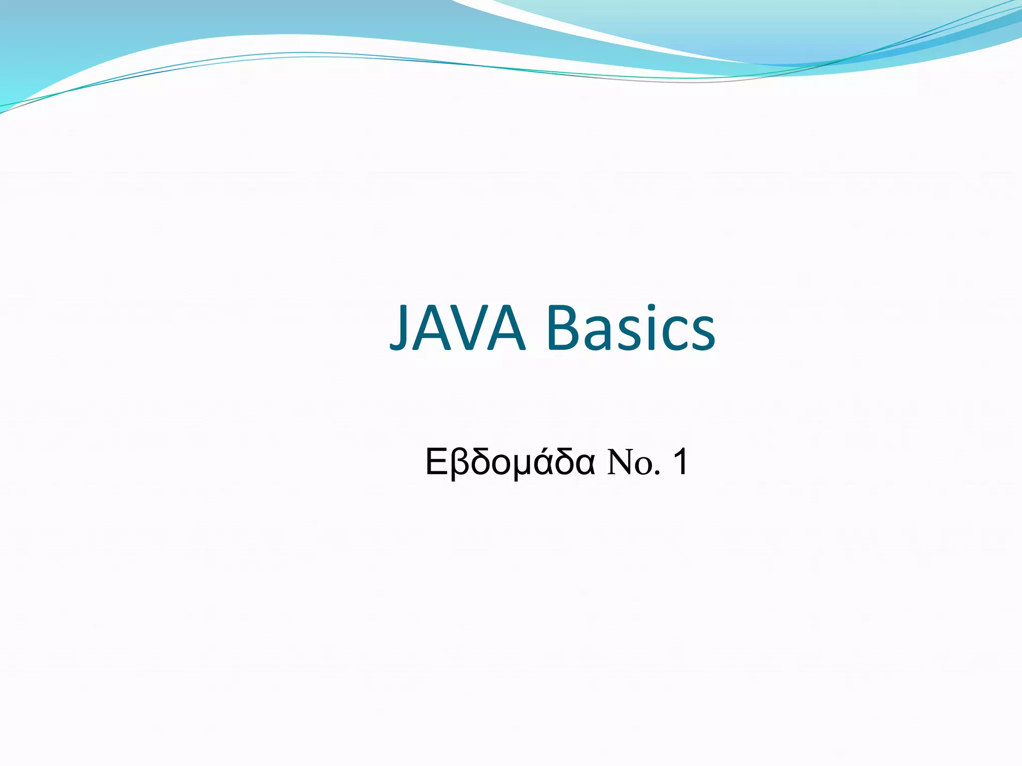 01-week1-Java_Basics.ppt