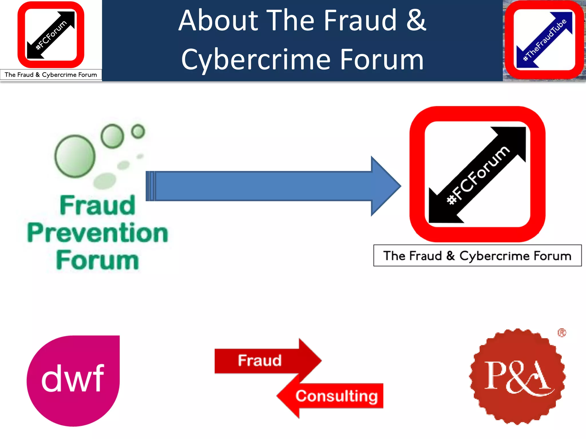 About The Fraud & Cybercrime Forum  
