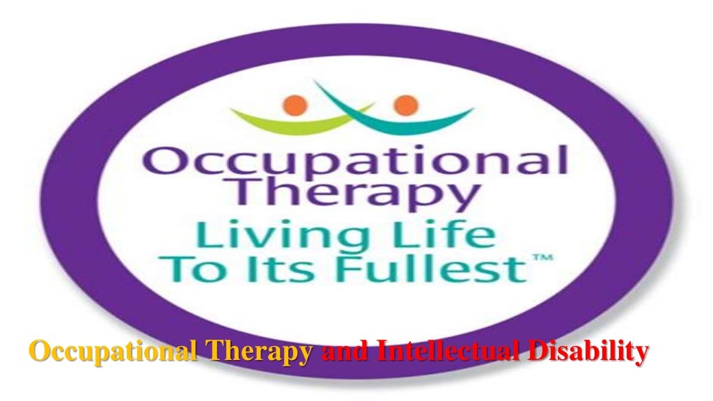 Occupational Therapy and Intellectual Disability