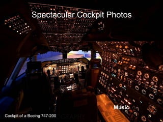 Spectacular Cockpit Photos  Cockpit of a Boeing 747-200  Music 