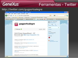 Ferramentas - Twitter http://twitter.com/gugportoalegre 