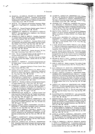 46 - SHARP B.L., LE SUEUR D., WILKEN G.B., BREDENKAMP
B.L.F., NGXONGO S., GUWS E. - Assessment of the residual
efficacy of lambda-cyhalothrine2. A comparison with DDT for the
intradomiciliary control of Arioplieles circtbiensis in South Africa.
J. Amer. Mosci. Assoc. 1993 ;9 :414-420.
* 47 - MAAS W. - ULV Application and formulationTechniques.Philips-
Duphar B.V., Crop Protect D.V., Amsterdam, Pays-Bas, 1971,
164.
48 - CURTIS C.F. - Personal Protection Methods against Vectors of
Disease. Rev. Med. Vet. Bit. 1992 ;SO :543-553.
MONT P. - Les insectifuges ou les (( repellents >>.Ami. Derunarol.
Veriereol. 1992 ; 119 : 411-434.
50 - SCHRECK C.E., POSEY K., SMITH D. - Durability of permethrin
as a potential clothing treatment to protect against blood-feeding arthrc-
pods. J. Ecoii. Birorriol. 1978 ;71 : 397-400.
51 - CHARLWOOD J.D., DAGORO H. - Collateral effects of bed-
nets impregnated with permedvin against bedbugs (Cirnicidce)in Papua-
New Guinea. Trciris. R. Soc. Trop. Med. Hyg. 1989 ;83 : 261.
52 - COENE J., NGIMBI N.P., MULUMBA M.P., WERY M. - Inef-
fectiveness of mosquito coils in Kinshasa, Zgre. Trms. R. Soc. Trop.
53 - LINDSAY S.W., GIBSON M.E. - Bednets Revisited. Old Idea,
New Angle. Parttsifology Tocltry 1988 ;4, IO : 270-272.
54 - O.M.S. - The use of impregnated bednets and other materials for vec-
tor-borne disease control. Doc. WHONBC 1989, 861.
55 - PORT G.R., BOREMAN P.F.L. - The effect of bed nets on feeding
by Aiiophelesgtiriihite Giles (Diptera :culicidie).BitIl. Elir. Res. 1982;
56 - BERMEJO A., VEEKEN H. - insecticide-impregnated bed nets
for malaria control : a review of the fields trials Bidl. WHO I992 ;
70 : 293-296.
57 - CURTIS C.F. - Appropriate Methods of Vector Control. Boca
Raton, Florida, CRC Press, 1990.
ZHANG S., HU0 H., SHANG L. - Alphamethrin impregnated
bed nets for malaria and mosquito control in China. Trmis. R.
49 - COMBEMALE P., DERMAZ D., VILLANOVA D., GUILLAU-
Med. H.v~.I989 83 :568-569.
72 : 483-488.
58 - LU0 D., LU D., YA0 R., L1 P., HU0 X., LI A., WEN L., GE C.,
SOC.Trop. Med. Hyg. 1994 ;88 : 625-628.
59 - LE GOFF G., FONDJO E., ROBERT V., TOTO J.-C., DES-
FONTAINES M.A., CARNEVALE P. - Techniques d’imprégna-
tion de masse des moustiquaires avec un insecticide pyréthrinoïde.
Bidl. Linis. doc. O.C.E.A.C.1991 ;95 : 33-38.
60 - CURTIS C.F. - Workshop on Bednets at the Intemational Congress
of Tropical Medicine. Jpri. J. Smit. Zoo/. 1993 ;44 : 65-68.
6I - CARNEVALE P., ROBERT V., SNOW R., CURTIS C., RICHARD
A., BOUDIN C., PAZART L.-H., HALNA J.-M., MOUCHET J. -
L’impact des moustiquaires imprégnées sur la prévalence et la
morbidité liée au paludisme en Afrique sub-saharienne. Aiiri. Soc.
62 - GREENWOOD B.M., BAKER J.R. - A Malaria Control Trial
using Insecticide-Treated Bed Nets and Targeted chemoprophy-
laxis in a Rural Area of The Gambia, West Africa. Trnris. R. Soc.
Trop. Med. Hyg. 1993 ;87, suppl.2 :60.
cacy of insecticide impregnated bed-nets to control malaria in a rural
forested area in Southern Cameroon. Mem. Inst. Oswaldo Crirz
belge Mdd. trop. 1991 ;71, ~ ~ p p I . 1: 127-150.
63 - LE GOFF G., ROBERT V., FONDJO E., CARNEVALE P. - ES-
1992 87, ~ ~ p p I . 3:355-359.
64 - KARCH S., GARIN B., ASID1N., MANZAMBI Z.,SALAUN J:J.,
MOUCHET J. - Moustiquaires imprégnées contre le paludisme
au Zaïre. Arm. Soc. belge Méd. trop. 1993 ;73 :37-53.
PAZARTL.-H., GAZW P.,RICHARD A., MOUCHET J.- La lutte
contre le paludisme par des moustiquaires imprégnées de pyré-
thrinoïdes au Burkina-Faso. Bull. Soc.fntli. exot. 1988 ;81 : 832-
846.
66 - ROBERT V., CARNEVALE P. - Influence of deltamethrin treat-
ment of bednets on malaria transmission in the Kou Valley, Burkina-
65 - CARNEVALE P., ROBERT V., BOUDIN C.,HALNA J.-M.,
Faso. BdI. WHO 1991 ;69 :735-740.
67 - SNOW R.W., LINDSAY S.W., HAYES R.J., GREENWOOD
B.M. - Permethrin-treated bednets (mosquito nets) prevent malaria
in Gambian children. Trans R. Soc. Trop.Metì. Hyg. 1988 ;82 : 838-
842.
68 - ALONSO P.L., LINDSAY S.W., ARMSTRONG .I.R.M., comH
M., HILL AG., DAVID P.H., FEGAN G., DE FRANSISCO
HALL A.J., SHENTON F.C., CHAM K., GREENWOOD B.M.:
The effect of insecticide-treated bed nets on mortality of G~,,,-
bian children. Loricer I99I ;337 : 1499-1502.
69 -JEANSON T.G.T., GOMES M.J., BARRET0 DOS SANTO^
R.C., PETRARCA V., FORTINI D., EVORA J., CRATO J.
Control of endophagic Amplieles mosquitoes and human malaria
in Guinea Bissau, West Africa, by permethrin-treated bed nets.
70 - MSUYA F.H.M., CURTIS C.F. - Trial of pyrethroid impregnated
bednet in an area of Tanzania holoendemic for malaria. Part 4.
Effects on incidence of malaria infection. Acta Tropicn 1991 ;
T ~ ~ U I S .R. SOC.Trop. Med. Hyg. 1994 88 :620-624.
49: 165-171.
71 -STICH A.H.R., MAXWELL C.A., HAJI A.A., HAJI D.M
MACHANO A. Y., MUSSA J.K., MATTEELLI A., HAJI H::
CURTIS C. - Insecticide-impregnated bednets reduce malaria
transmission in rural Zanzibar. Trttris. R. Soc. Trop. Med. ffYg,
72 - LI ZUZI, ZHANG MAN CHENG, SHEN M., LI M., ZHANG
L. - Field trial of deltainethrin impregnated bed nets for the control
of Aliophc/es diriis transmitted malaria in Hainan island. Sy/nposiitjn
Giituig:/to~~,Chine, 1988, 35-49.
73 - LI ZUZI, ZHANG MAN CHENG, WU YUGUANG, ZHONG
BINGLIN, LIN GUANGUN, HUANG HU - Trial of deltamethrin
impregnated bed nets for the control of malaria transmitted by
d Ariop/ie/esctiir¡ir.o[~o/)/iN~if.S.Alii. J. Trop.Med
74 - PHILIPPS M., MILLS A., DYE C. - Guidelines for cost effectiveness
analysis of vector control. PEEM Guidelines series no 3,
WHOICWSI93, 1993.
75 - KERE J.F., KERE N.K. - Bednea or spraying ’?Cost analysisof mala-
ria control in the Salomon Islands. Hlth. fol. fkt!i:ii/ig 1992 ;7 :
1994 ;88 : 150-154.
Hyg. 1989 ;40 : 356-359.
382-386.
76 - MAC CORMACK C.P., SNOW R.W., GREENWOOD B.M. -
Use of insecticide-impregn~ttedbed nets in Gambian primary health
care : economic aspects. Bidl. WHO 1989 ;67 : 209-214.
LENBERG J.R.M., GREENWOOD B.M., MILLS A. - A malaria
control trial using insecticide-treated bednets and targeted chemc-
prophylaxis in a turd area of The Gambia, West Africa. 8. Cost effec-
tiveness of bed net impregnation alone or combined with chemo-
prophylaxis in preventing mortality and morbidity from malaria
in Gambian children. Trn,i.s. R. Soc. Trop. Merl. Hyg. 1993 ;87, suppl.
2 : 53-57.
78 - LINDSAY S.W., SNOW R.W., ARMSTRONG J.R.M., GREEN-
WOOD B.M. - Pennethrin-impregnatedbednets reduce nuisance arthra-
pods in Gambian houses. hfecl. Ver. Ditornol. 1989 ;3 : 377-383.
79 - CHARLWOOD J.D., JOLLEY D. - The coil works (against mos-
quitoes in Papua New Guinea). fiaris R. Soc. Trop. Med. Hyg. 1984;
78 :618.
80 - RAJAGOPALAN P.K., PANICKER K.N. - Lutte antivectoriek :
comment se faire accepteret appuyer par la collectivité ? Chronipe
81 - DESFONTAINES M., GELAS H., GOGHOMOU A.J., K O U a
BEMBA D., CARNEVALEP. - Evaluation des Dmtiaues et des coûts
77 - PICARD J., AIKINS M., ALONSO P.L., ARMSTRONG SCHEL-
O.M.S. 1986 ;40 : 203-206.
82
83
. .
de lutte antivectorielle h l’échelon familial en Afrique centrale. I.
Enquête dans la ville de Yaoundé (C“woun), mars 1988.Bull. Soc.
ftitli. e-rot. 1989 ;82 :558-565.
DESFONTAINES M., GELAS H., CABON H., GOGHOMOU
A., KOUKA BEMBA D., CARNEVAL P.- Evaluation des pmtiques
et des coûts de lutte antivectorielle h l’échelon familial en Afrique
centrale. II. Ville de Douala (Cameroun),juillet 1988 Arm. Soc. belge
Méd. trop. 1990 ;70 : 137-144.
EJ., ROBERT V., CARNEVALE P. - Faisabilité de la stratégie de
lutte par moustiquairesde lit imprégnées d’insecticide rémanent en
zone rurale au Cameroun.Aini. Soc. belge Mdd. b ~ p .1992 ;72 : 189-
195.
LOUIS J.-P., LE GOFF G., TREBUCQ A., MIGLIANI R., LOUIS
84 - LOUIS J.-P., TREBUCQ A., GELAS H., FONDJO E., MANGA
L., TOTO J.-C., CARNEVALE P. - Le paludisme-maladie dans
la ville de Yaoundé (Cameroun).Prise en charge et lutte antivectorielle
au niveau familial. Bid/. Soc. farli. exot. 1992 ;85 : 26-30.
Médecine Tropicale 1995,55, 4s.
 