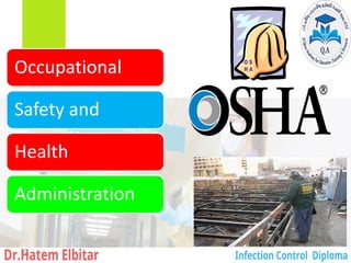 Occupational
Safety and
Health
Administration
50
 