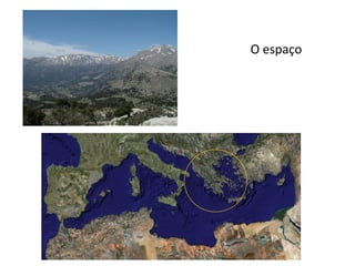 O espaço
 