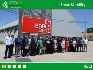 #SmartMobility
RECI
 