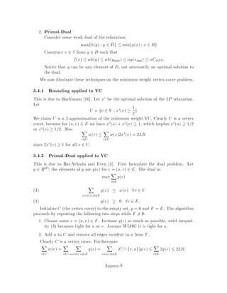 Ef0 . Hence, the mean cost of , is at least
f0 = , f0 = , . On the other hand, the mean cost of , is l = j,j:
c,
l = cp,
l = 1
l
0
@cpv;w+
X
x;y2,nfv;wg
cpx;y
1
A
 1
l,2n + l ,1  1
l,l  = , ;
a contradiction. 
Theorem 13 The Goldberg-Tarjan algorithm terminates after Om2nlogn itera-
tions.
Proof: If an arc becomes xed during the execution of the algorithm, then it will
remain xed since f does not increase. We claim that, as long as the algorithm has
not terminated, one additional arc becomes xed after Omnlogn iterations. Let
f be the current circulation and let , be the rst cycle canceled. After mnlog2n
iterations, we obtain a circulation f0 with
f0 
 