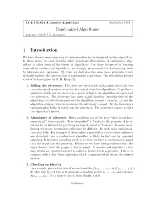 Proof:
We need to show that,
8B : wtA ,
X
a2A
da;rt  wtB ,
X
b2B
db;rt;
or, for all y 2 B,
minx2A

wt,1A,x + rt + dx;rt ,
X
a2A
da;rt

 wt,1B,y+rt+dy;rt,
X
b2B
db;rt:
Since A is a minimizer of rt with respect to wt,1,
wt,1A ,
X
a2A
da;rt  wt,1B ,x+ y ,
X
b2B+x,y
db;rt;
or,
wt,1A + dx;rt ,
X
a2A
da;rt  wt,1B + x,y ,
X
b2B
db;rt + dy;rt:
Now rt 2 B ,y + rt, hence by lemma 32,
9x 2 A : wt,1A,x + rt + wt,1B ,y + x  wt,1A + wt,1B ,y + rt;
which implies that
wt,1A ,x + rt + dx;rt ,
X
a2A
da;rt  wt,1B ,y + rt + dy;rt ,
X
b2B
db;rt:

15.3 De nition of the potential function
We de ne the potential function as follows.
wt = minU
8
:kwtU +
kX
i=1
minBi
0
@wtBi ,
kX
j=1
duj;bij
1
A
9
=
;:
Thus Bi is a minimizer of ui with respect to wt.
Lemma 35 We can assume that rt 2 U when trying to minimize the above expres-
sion.
Proof:
By lemma 31,
wtU = wtU ,ul + rt + drt;ul for some ul.
Online-49
 