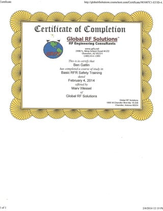 Ben Gatlin Sr. RF  Safety tranning Certifications