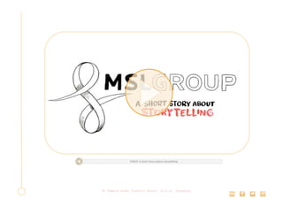 VIDEO: A short story about storytelling
 