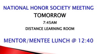 TOMORROW
7:45AM
DISTANCE LEARNING ROOM
 