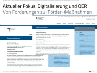 Jun.-Prof. Dr. Sandra Hofhues | Vortrag „Offen, kollaborativ, vernetzt“ | Königswinter, 01.07.2016 | 29
Aktueller Fokus: D...