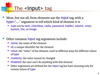 HTML Forms: The HTML element represents a document section containing ...