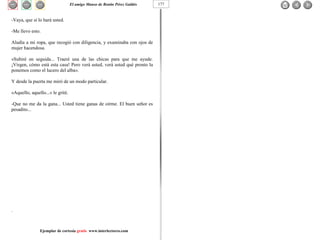 El amigo Manso de Benito Pérez Galdós Ejemplar de cortesía  gratis  www.interlectores.com 177 