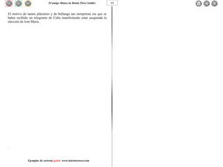 El amigo Manso de Benito Pérez Galdós Ejemplar de cortesía  gratis  www.interlectores.com 64 