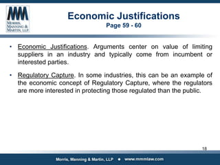 Economic Justifications
Page 59 - 60
• Economic Justifications. Arguments center on value of limiting
suppliers in an indu...