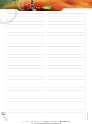 16
EM_1S_HIS_002
Esse material é parte integrante do Aulas Particulares on-line do IESDE BRASIL S/A,
mais informações www.aulasparticularesiesde.com.br
 