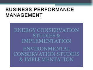 BUSINESS PERFORMANCE
MANAGEMENT
 