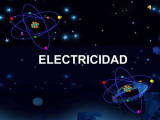 ELECTRICIDAD
 
