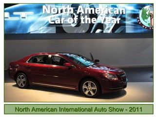 North American International Auto Show - 2011
 