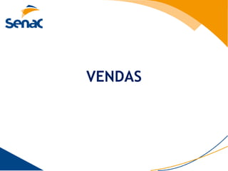 VENDAS
 