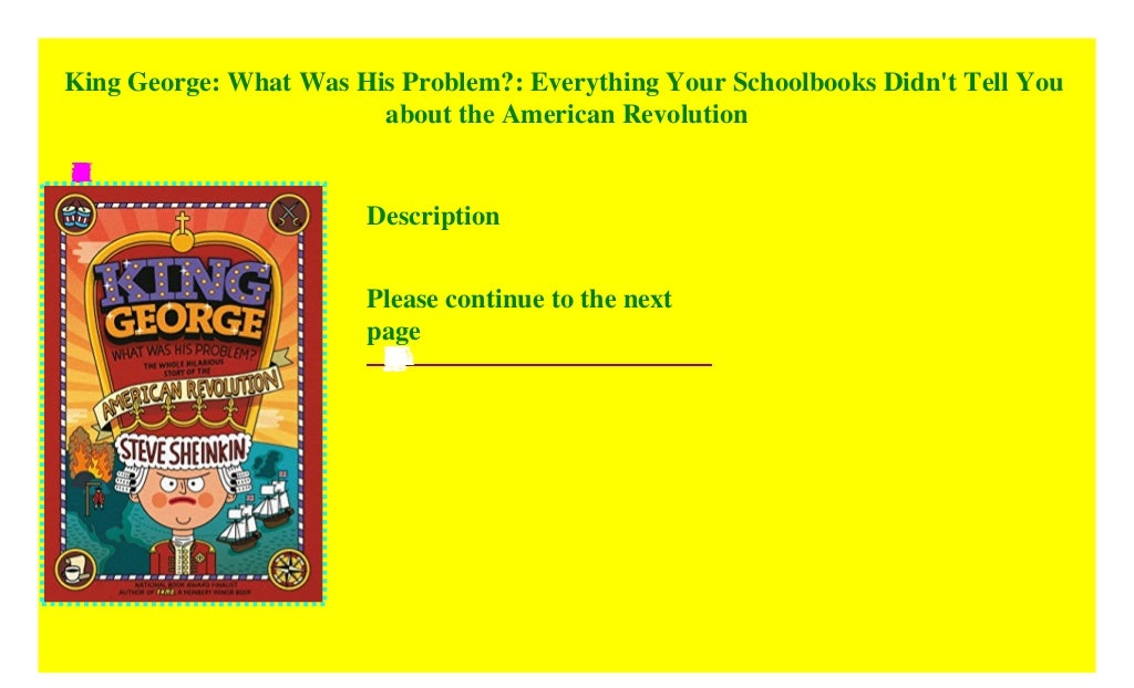 King What Was His Problem? Everything Your Schoolbooks Didn…