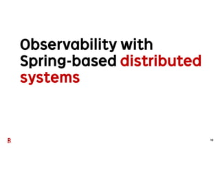 Observability with Spring-based distributed systems | PDF