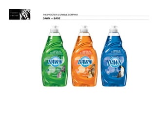 THE PROCTER & GAMBLE COMPANY
DAWN — BASE
 
