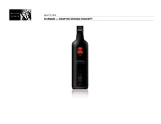 WYATT ZIER
SHANGO — GRAPHIC DESIGN CONCEPT
 