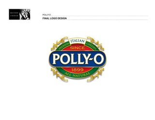 POLLY-O
FINAL LOGO DESIGN
 