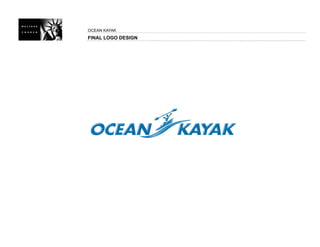OCEAN KAYAK
FINAL LOGO DESIGN
 