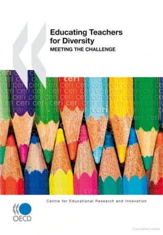 011 educational research and innovation educating teachers for diversity ... by oecd   organisation for economic co-operation and development- publishing oecd publishing