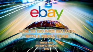 eBay at The Chief Analytics Officer Forum, Europe